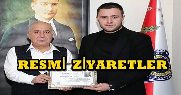 RESMİ ZİYARETLER