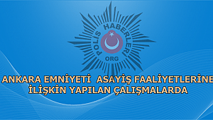 ASAYİŞ FAALİYETLERİNE İLİŞKİN BASIN DUYURUSU 