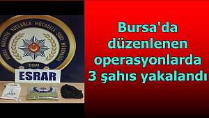 Narkotik Suçlarla Mücadele Şube Müdürlüğümüzce düzenlenen operasyonlarda 3 şahıs yakalandı