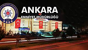 Ankara Emniyeti Asayiş  Faaliyetlerine İlişkin Çalışmalarda