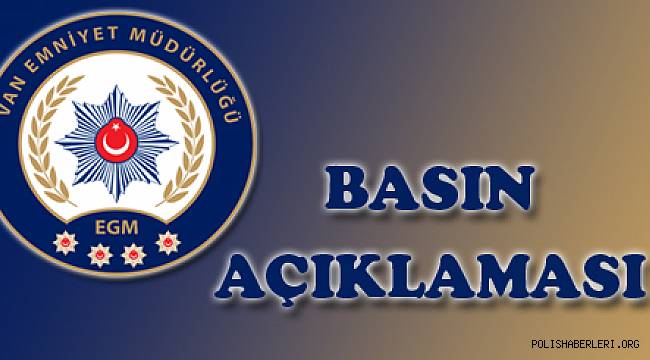 Van Emniyeti Tarafından Göçmen Kaçakçığı ile Mücadele 