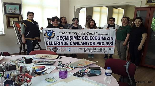 “Geçmişimiz Geleceğimizin Ellerinde Canlanıyor” Projesi Kapsamında Yapılan Çalışmalar 