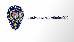 Emniyet Genel Müdürlüğü 12.06.2019 Tarihli Basın Açıklaması