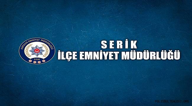 Antalya Emniyetinden Basın Yayın Organlarında Çıkan Haberlerle İlgili Basın Açıklaması