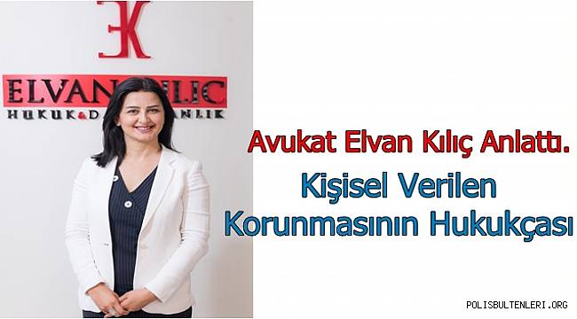 Kişisel Verilen Korunmasının Hukukçası 