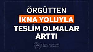 Terör Örgütlerinden İkna Yoluyla Teslim Olmalar Arttı