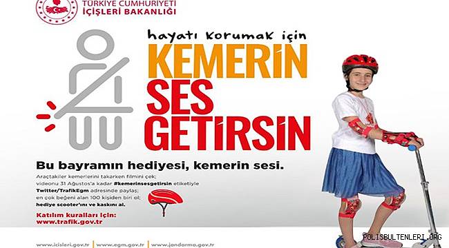 Hayatı Korumak İçin Senin de Kemerin Ses Getirsin 
