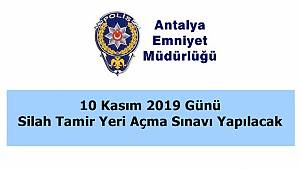 10 Kasım 2019 Günü Silah Tamir Yeri Açma Sınavı Yapılacak