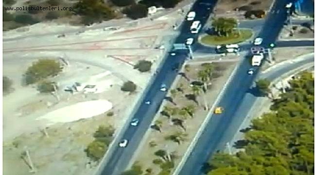 Antalya’da Trafik Havadan Helikopter ve Seçici Göz Denetimi ile Denetlendi 