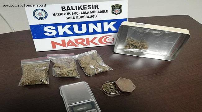 BALIKESİR'DE UYUŞTURUCU OPERASYONLARI DEVAM EDİYOR.