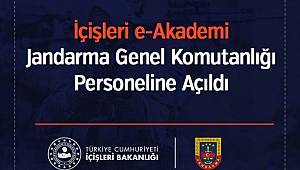 İçişleri e-Akademi Jandarma Genel Komutanlığı Personeline Açıldı