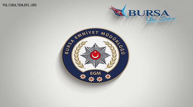 Bursa Asayiş Şube Müdürlüğümüz OtoBursa  Hırsızlığı Büro Amirliğince düzenlenen operasyonlarda birçok suçtan aranan bir şahıs yakalandı  
