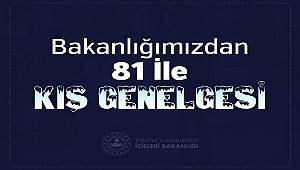 81 İl'e Kış Genelgesi