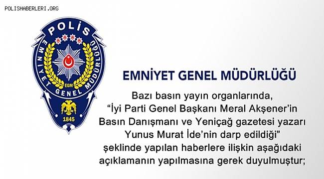 Emniyet Genel Müdürlüğünden 29.12.2019 Tarihli Basın Açıklaması 