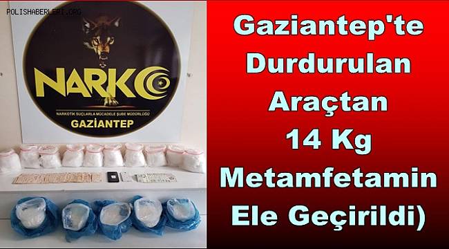 Durdurulan Araçtan 14 Kg Metamfetamin Ele Geçirildi) 