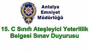 15. C Sınıfı Ateşleyici Yeterlilik Belgesi Sınav Duyurusu 