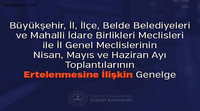 Koronavirüs Salgını ile Mücadele Kapsamında Toplantılarla İlgili Ek Genelge 