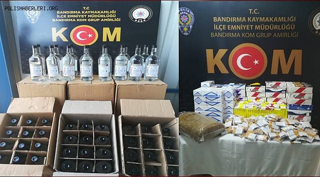 BALIKESİR'İN BANDIRMA İLÇESİNDE POLİSTEN KAÇAK TÜTÜN VE İÇKİ OPERASYONU ! 