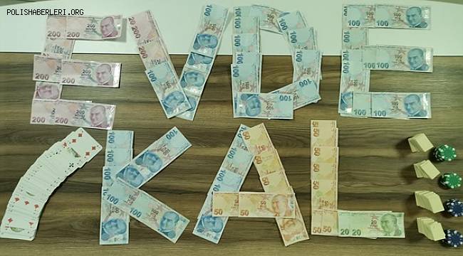 Kumar Oynatılan Bir Adrese Operasyon Düzenlendi 