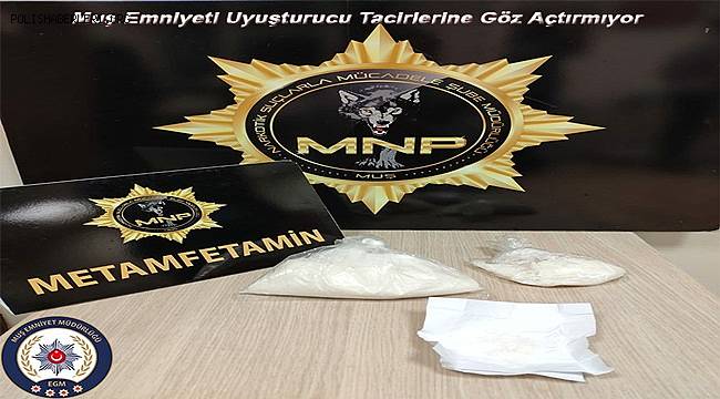 Muş Emniyet Müdürlüğünce Uyuşturucu Madde Operasyonu 
