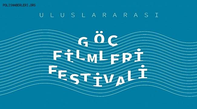 Uluslararası Göç Filmleri Festivali 