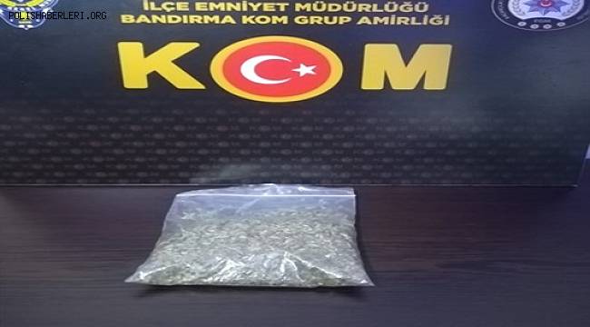 BAIKESİR POLİSİNDEN UYUŞTURUCU OPERASYONU 