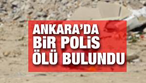 Ankara'da Polis Memuru Mezarlıkta Ölü Bulundu