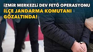 İzmir merkezli 28 ilde FETÖ operasyonu, 55 gözaltı