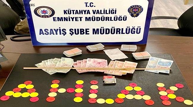 Kütahya Polisi kumar operasyonunda 18 şahsı gözaltına aldı