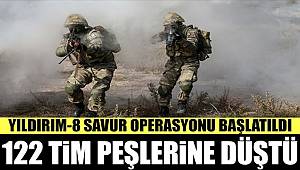 YILDIRIM-8 SAVUR Operasyonu Başladı
