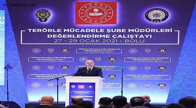 Bakan Soylu, Terörle Mücadele Şube Müdürleri Değerlendirme Çalıştayı 
