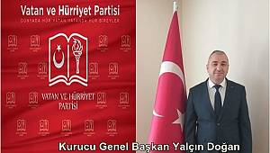 VATAN VE HÜRRİYET PARTİSİ KURULDU