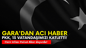 Bakan Akar açıkladı, Terör örgütü PKK 13 vatandaşımızı şehit etti 