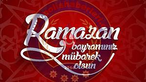 Ramazan Bayramınız Mübarek Olsun 