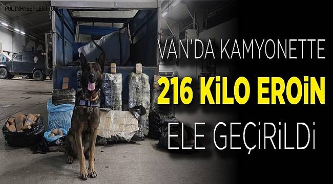 Van'da Narkotik köpeği 'Rexo' sayesinde 216 kilo eroin ele geçirildi