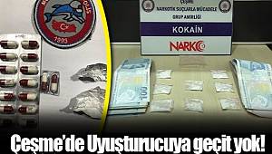 Çeşme’de uyuşturucuya geçit yok