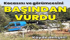 Osmaniye'de çifte cinayet zanlısı kadın kocasını ve görümcesini başından vurdu