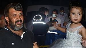 Antalya'da kaybolan 2 yaşındaki Ecrin'in cansız bedeni köprü altında bulundu