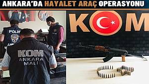 Ankara'da suç örgütüne 'hayalet araç' operasyonu