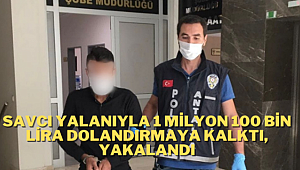 Antalya'da Savcı yalanıyla 1 Milyon 100 Bin lira Dolandırmaya kalktı Polise yakalandı