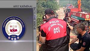 Emniyetin Afet Kriminal İnceleme birimi yangın bölgelerinde aktif görev alıyor