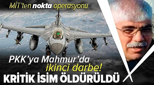 PKK'nın sözde Genel Sorumlusu Hasan Said Hasan MİT'in nokta operasyonuyla etkisiz hale getirildi