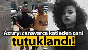 Üniversite öğrencisi Azra Gülendam Haytaoğlu'nu öldüren katil zanlısı tutuklandı