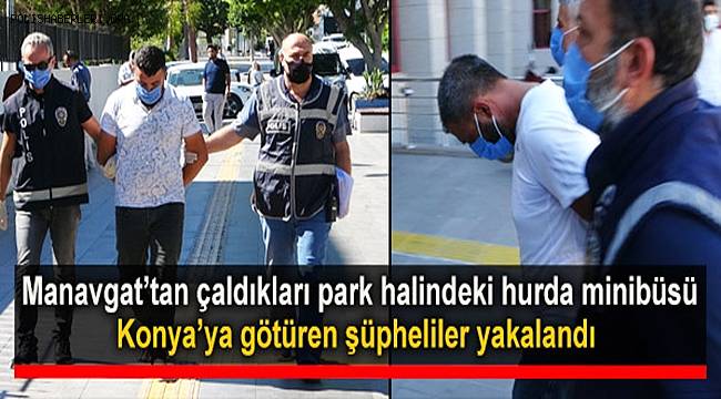 Antalya'da hurda minibüsü çekiciyle çalan 2 şüpheli tutuklandı