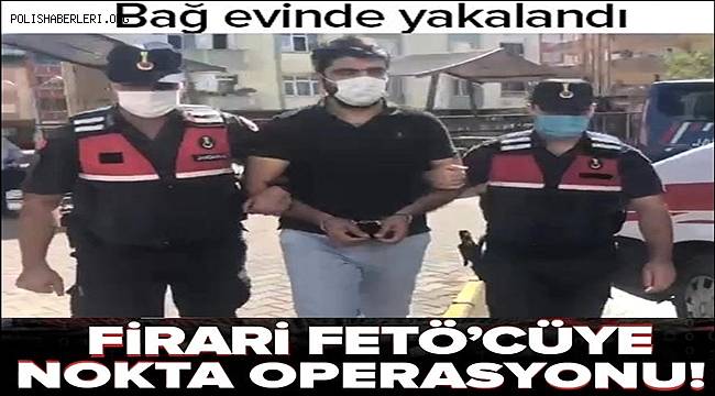 Gaziantep'te Firari FETÖ üyesine Arıl Jandarma Komutanlığından Nokta Operasyon
