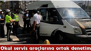 Malatya'da Okul servis araçlarına ortak denetim