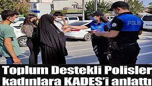 Toplum Destekli Polisler Cizreli kadınları bilgilendirip KADES'i tanıttı