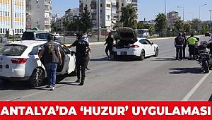 Türkiye Güven Huzur Çocuk Uygulaması kapsamında Antalya'da 4 bin 291 kişi sorgulandı