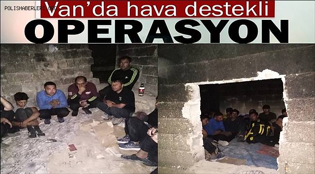 Van'da Helikopter Destekli Toplam 48 Düzensiz Göçmen Yakalandı 
