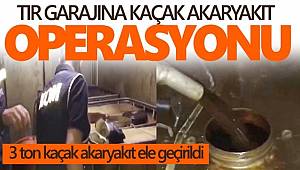 Gaziantep'te tır garajında kaçak akaryakıt operasyonu